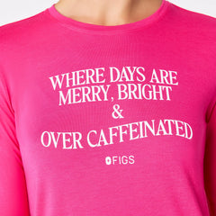 Where Days Are Merry, Bright and Overcaffeinated Long-Sleeve Underscrub